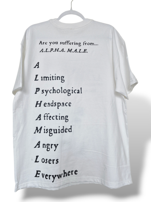 '𝘈𝘭𝘱𝘩𝘢 𝘔𝘢𝘭𝘦 𝘈𝘸𝘢𝘳𝘦𝘯𝘦𝘴𝘴' Tee