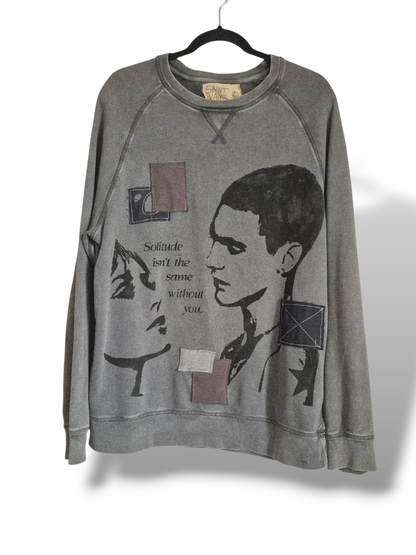 '𝘚𝘰𝘭𝘪𝘵𝘶𝘥𝘦 𝘪𝘴𝘯'𝘵 𝘵𝘩𝘦 𝘴𝘢𝘮𝘦 𝘸𝘪𝘵𝘩𝘰𝘶𝘵 𝘺𝘰𝘶' Crewneck Sweater